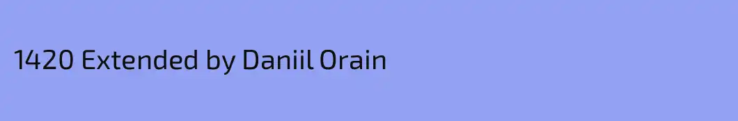 1420 Extended by Daniil Orain